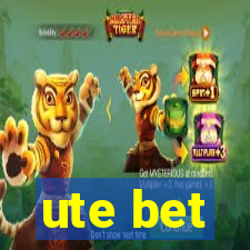 ute bet